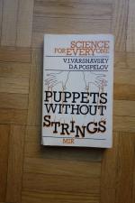 Puppets Without Strings. Reflection on the evolution and control of some man-made-systems