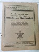 Der Ursprung und die Entstehung der ROSENKREUZER GEMEINSCHAFT