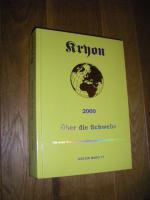 Kryon: 2000. Über die Schwelle. Die neue