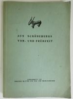 Aus Schönebergs Vor- und Frühzeit. (Deckeltitel). Sonderdruck aus Berliner Blätter für Vor- und Frühgeschichte. VII. Jahrgang.