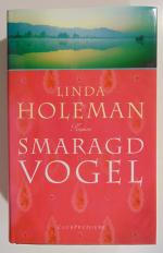 Linda Holeman: Smaragdvogel