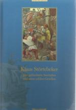 Klaus Störtebeker  Der gefürchtete Seeräuber und seine wilden Gesellen