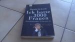 Harald Schmidt: Ich hatte 3000 Frauen - Harald Schmidt: Ich hatte 3000 Frauen -
