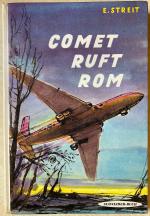 E. Streit: Comet ruft Rom