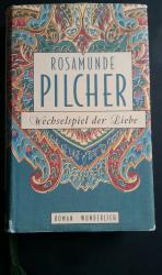 Rosamunde Pilcher: Wechselspiel der Lieb