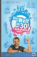 Jan Zerbst: Die Welt in 30 Sekunden