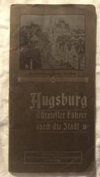 Augsburg: Offizieller Führer durch die Stadt