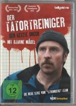 Arne Feldhusen: Der Tatortreiniger Der l