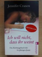 Jennifer Cranen: Ich will nicht, dass ih Jennifer Cranen: Ich will nicht, dass ih
