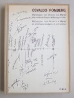 Mythologien, von Altamira bis Manet eine emotionale Analyse der Kunstgeschichte = Mythologies, from Altamira to Manet: an emotional analysis of art history [Wanderausstellung: Tel Aviv Museum, 1. 12. 1980-24. 1. 1981; Museum Moderner Kunst, Wien, 12. 2.-29. 3. 1981; Neue Galerie, Sammlung Ludwig, Aachen, 25. 4.-5. 7. 1981]