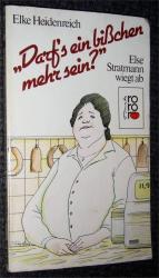 Elke Heidenreich: Darf Elke Heidenreich: Darf