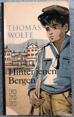 Hinter jenen Bergen - Thomas Wolfe - 1956