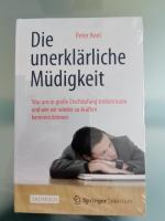 Die unerklärliche Müdigkeit - Was uns in große Erschöpfung treiben kann und wie wir wieder zu Kräften kommen können