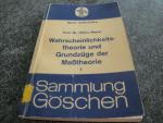 Wahrscheinlichkeitstheorie und Grundzüge der Maßtheorie 1. Band 1216 Jahr 1964