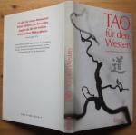 Tao für den Westen., Eine Hinführung.