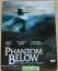 Phantom Below (Steelbox)