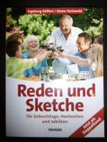 Reden und Sketche für Geburtstage, Hochzeiten und Jubiläen