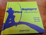 Wegelagerer - ein Selbst-Bestimmungsbuch