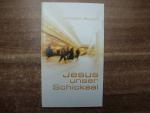 Wilhelm Busch: Jesus unser Schicksal - S Wilhelm Busch: Jesus unser Schicksal - S