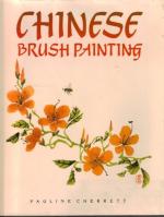Pauline Cherrett: Chinese Brush Painting Pauline Cherrett: Chinese Brush Painting
