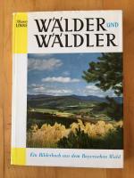 Wälder und Wäldler