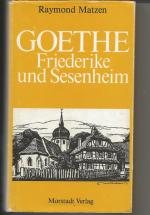 Goethe, Friederike und Sesenheim