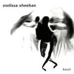 Melissa Sheehan: Kneel