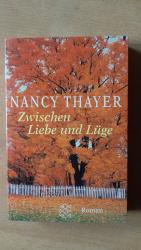 Nancy Thayer: Zwischen Liebe und Lüge Nancy Thayer: Zwischen Liebe und Lüge