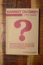 Kannst Du das ?