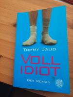 Tommy Jaud: Vollidiot - Der Roman