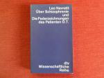 ÜBER SCHIZOPHRENIE UND DIE FEDERZEICHNUNGEN DES PATIENTEN O. T.*