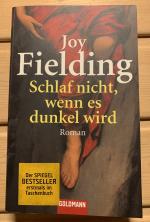 Joy Fielding: Schlaf nicht, wenn es dunk Joy Fielding: Schlaf nicht, wenn es dunk