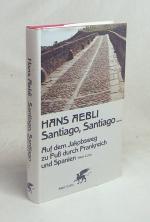 Hans Aebli: Santiago Santiago ... : auf 