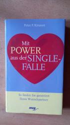 Kinauer, Peter F: Mit Power aus der Sing