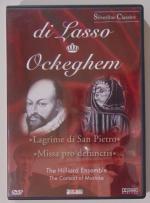 Silverline Classics di Lasso Ockeghem Lagrime di San Pietro Missa pro defunctis