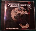 Cerebral Invasion: Cerebral Invasion