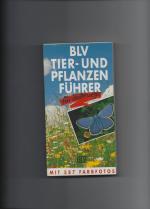 BLV Tier- und Pflanzenführer für unterwe