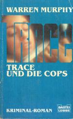 Trace und die Cops