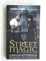 Caitlin Kittredge: Street Magic