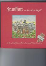 Müller, H.P.: Frankfurt märchenhaft. Lie Müller, H.P.: Frankfurt märchenhaft. Lie