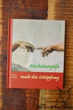 Michelangelo malt die Schöpfung