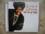Gloria Gaynor: Never Can Say Goodbye