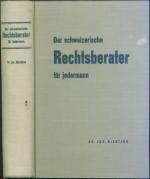 Der schweizerische Rechtsberater für jedermann