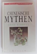 Anne Birrell: Chinesische Mythen
