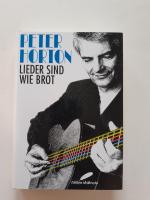 Peter Horton: Lieder sind wie Brot - Sig