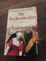 Oliver Pötzsch: Die Henkerstochter - Tei Oliver Pötzsch: Die Henkerstochter - Tei