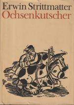Erwin Strittmatter, Lothar Sell: Ochsenk Erwin Strittmatter, Lothar Sell: Ochsenk