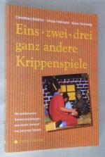 Eins, zwei, drei ganz andere Krippenspiel