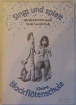 Singt und spielt Musikunterrichtswerk fü