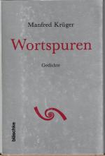 Wortspuren. Gedichte